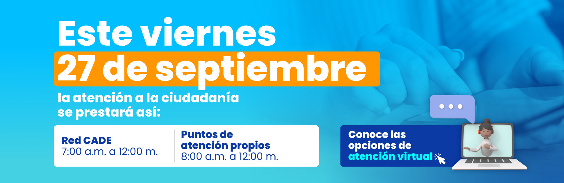 Novedad en la Jornada de atención del viernes 27 de septiembre de 2024